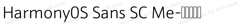 Harmony0S Sans SC Me字体转换